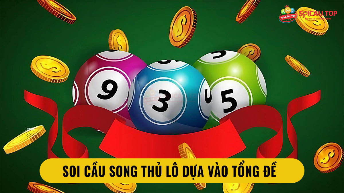 Phương pháp soi cầu song thủ lô