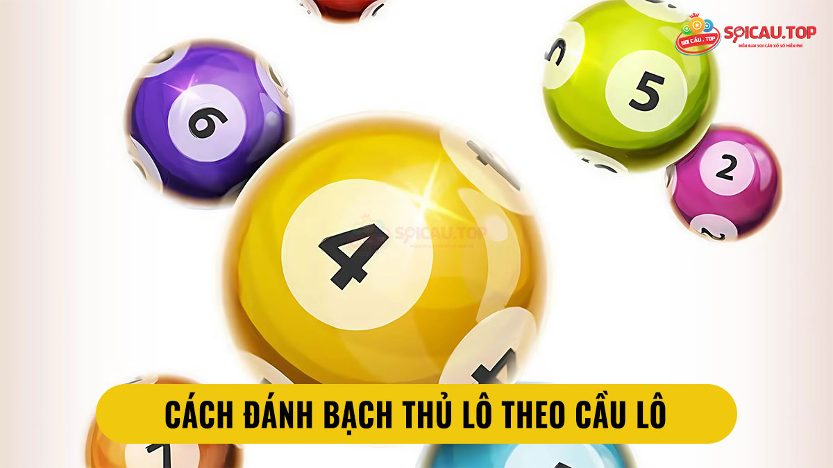 Cách đánh theo cầu lô khung