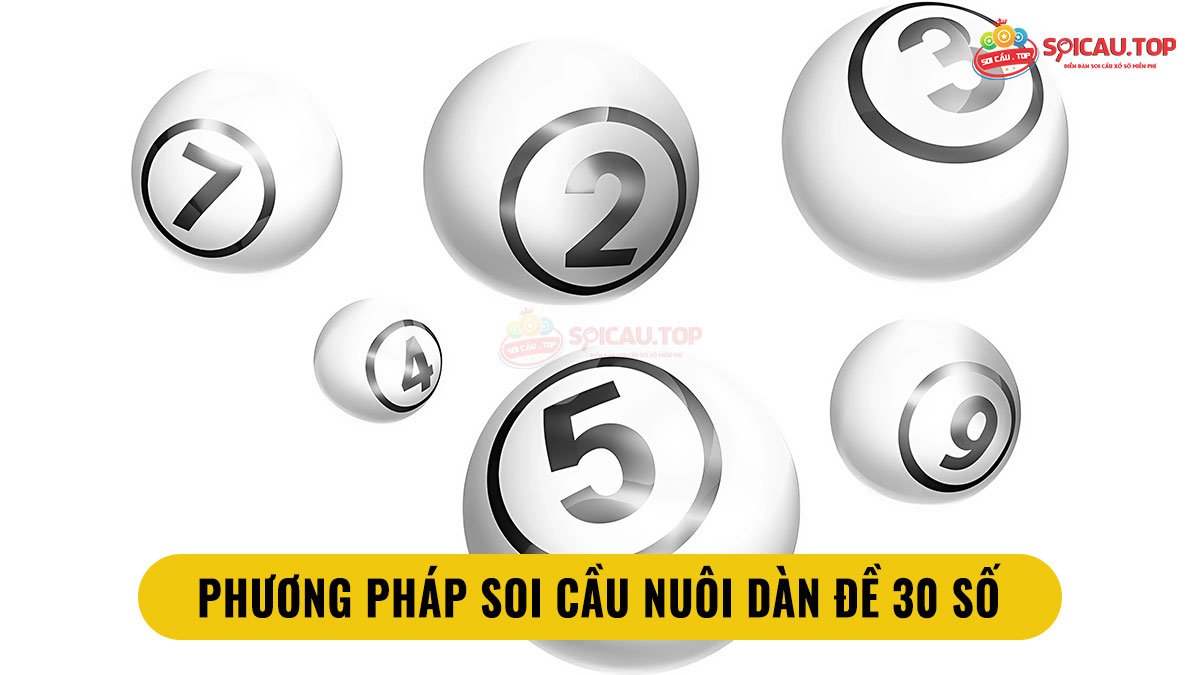 Phương pháp soi cầu dàn đề 30 số