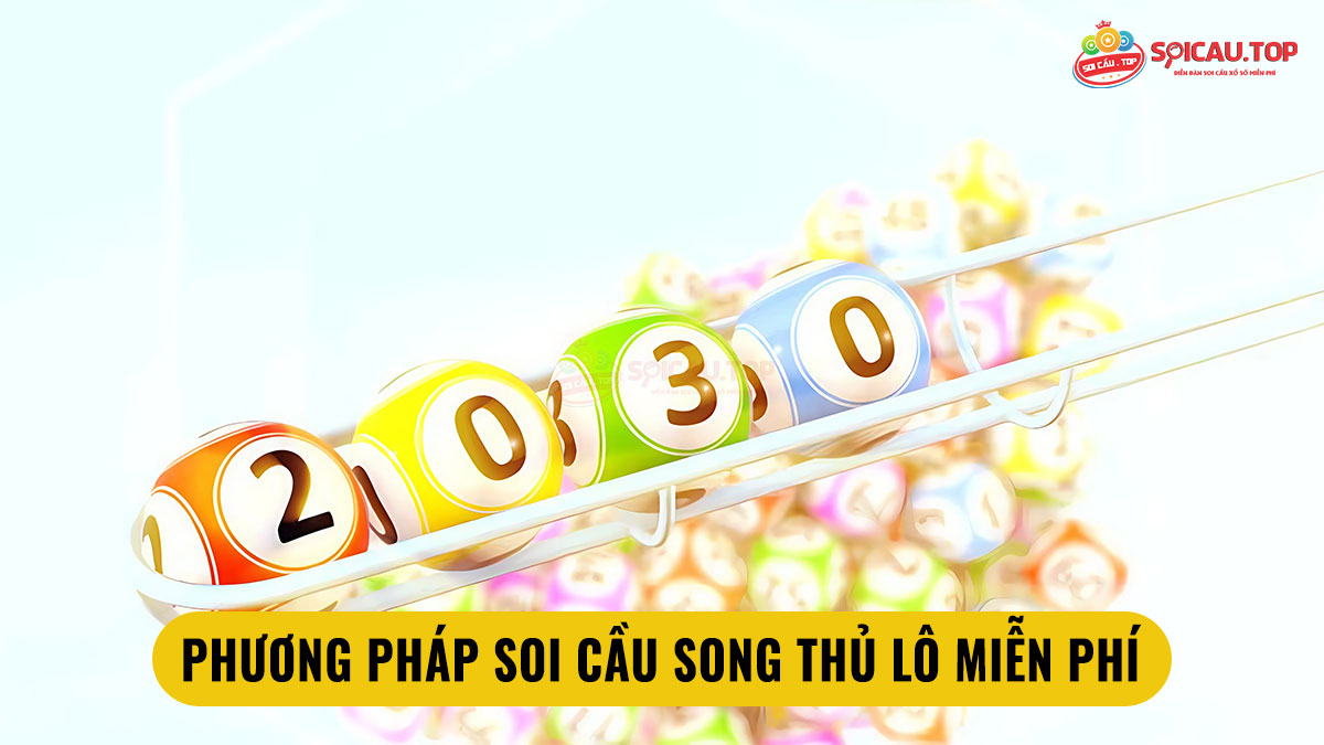 Phương pháp soi cầu song thủ lô