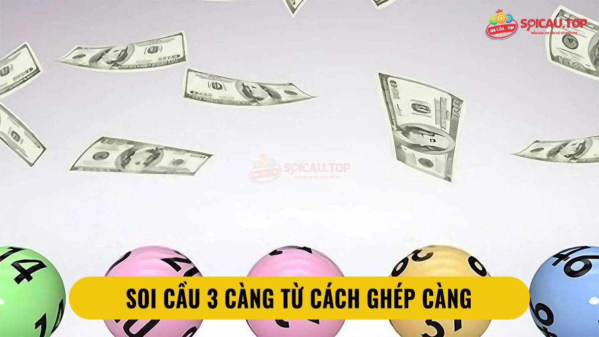 Soi cầu 3 càng