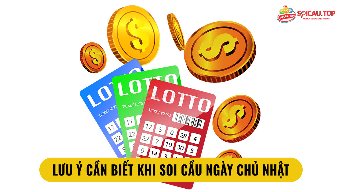 Lưu ý cần biết khi soi cầu ngày chủ nhật