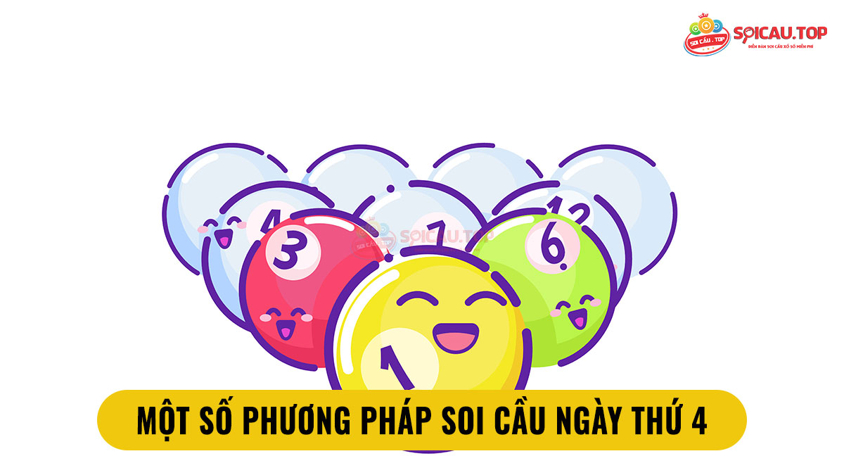 Một số phương pháp soi cầu ngày thứ 4