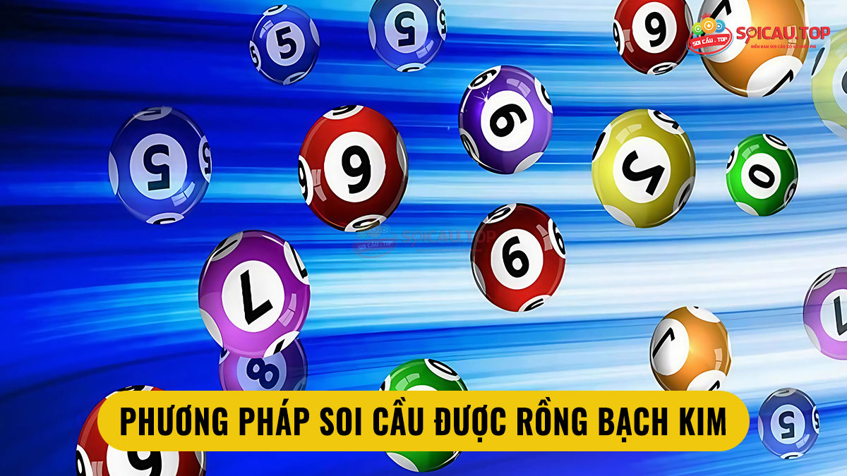 Một số phương pháp soi cầu thường được rồng bạch kim áp dụng