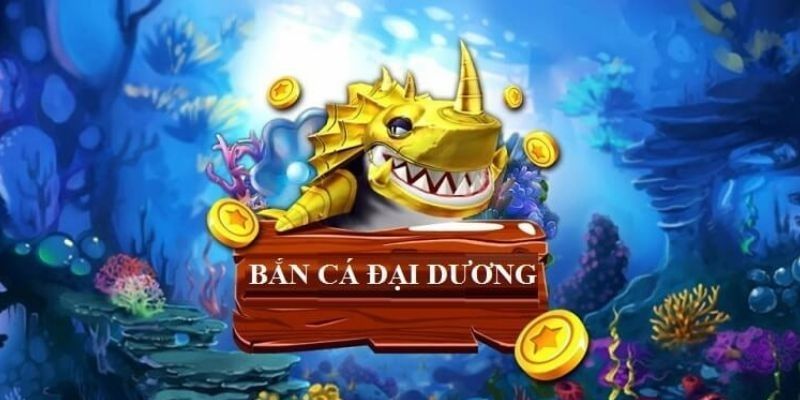 Bắn Cá Đại Dương i9bet – Trò Chơi Bắn Cá Hấp Dẫn Hàng Đầu