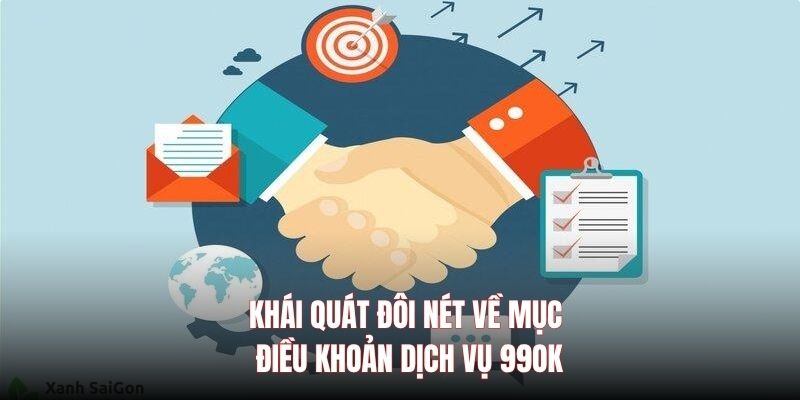 Điều Khoản Dịch Vụ 99OK Với Các Chính Sách Riêng Biệt
