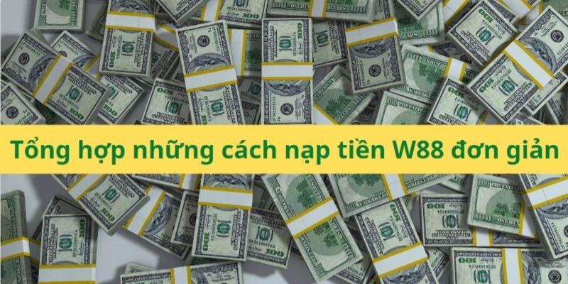 Nạp Tiền W88