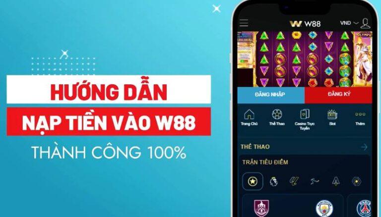 Nạp Tiền W88