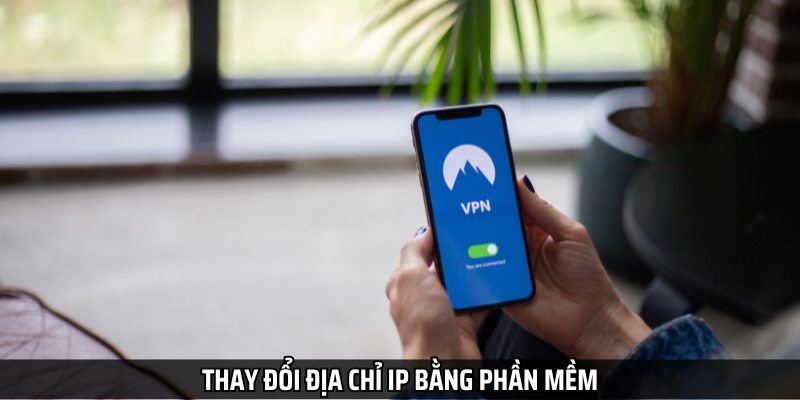 Thay đổi IP là cách nhanh nhất để bạn có thể truy cập khi bị chặn