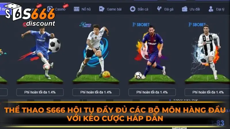 Tỷ Lệ Kèo Tại S666 – Đẹp, Sát Và Biến Động Tinh Tế