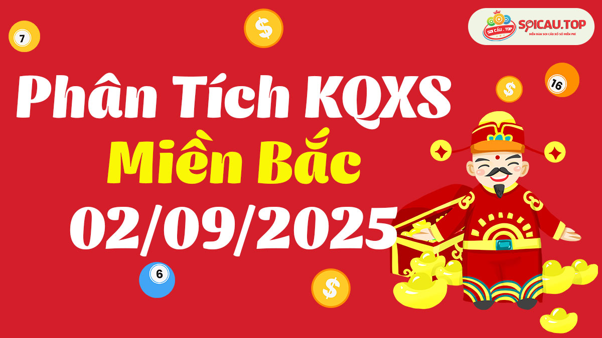 Soi cầu XSMB ngày 02/09/2025