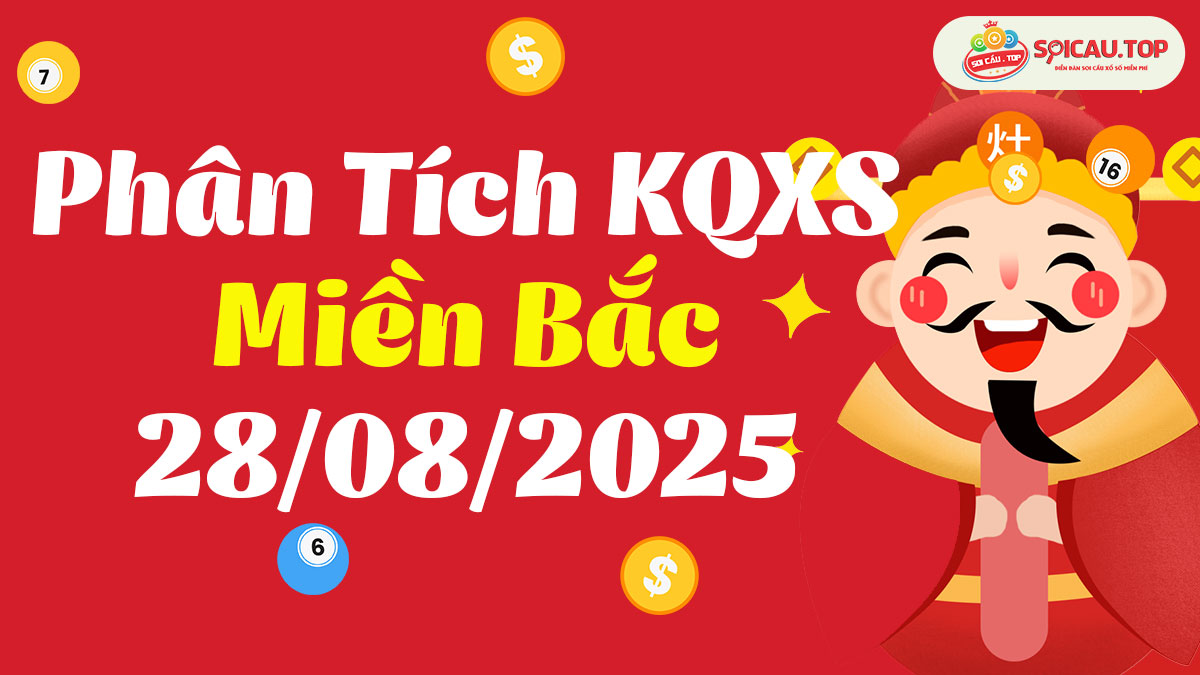 Soi cầu XSMB ngày 28/08/2025