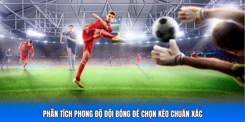 Soi Kèo Bóng Đá Và Những Điều Bạn Cần Biết Hôm Nay