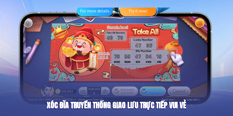 Xóc đĩa truyền thống giao lưu trực tiếp vui vẻ