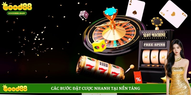 Các bước đặt cược nhanh tại nền tảng