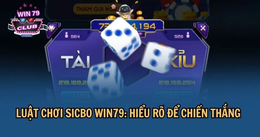Bí quyết thắng lớn – Cách cao thủ chơi Sicbo hiệu quả