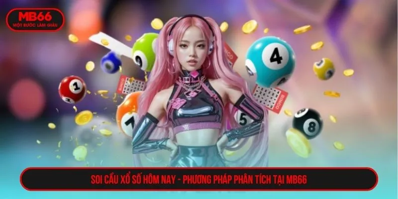 MB66 Soi Cầu Xổ Số Hôm nay