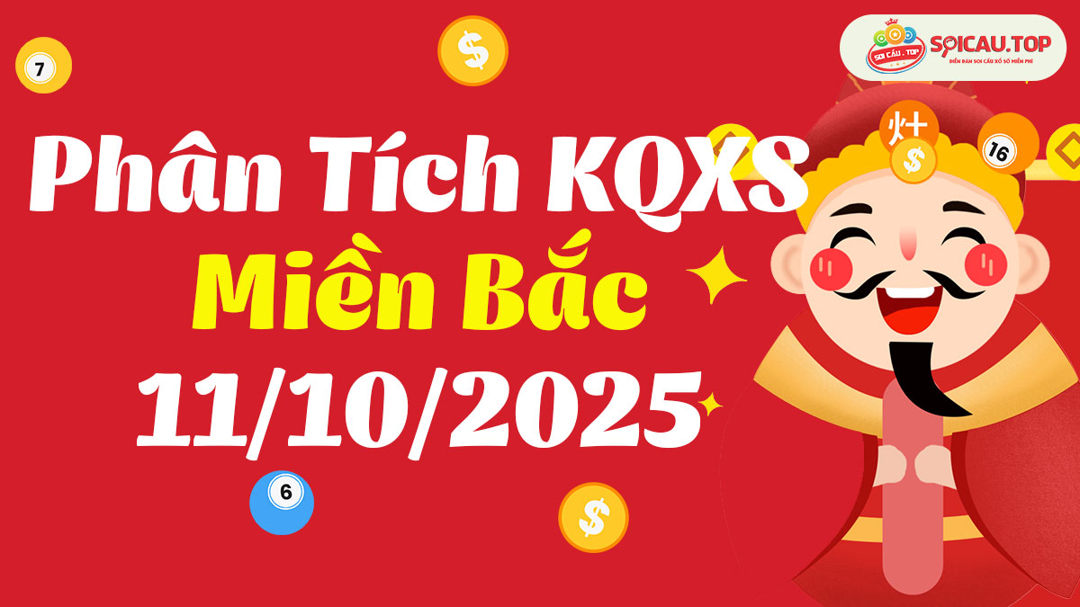 Soi cầu XSMB ngày 11/10/2025