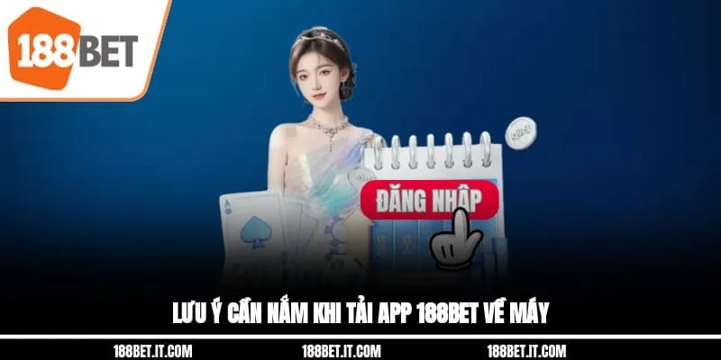 Tải app 188Bet – Trải nghiệm mượt như nước