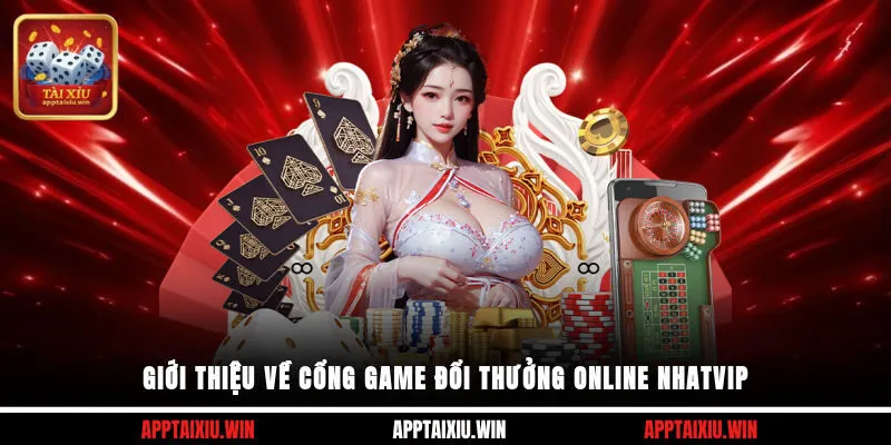 Tài xỉu nhatvip – Đỉnh cao xúc xắc, nơi may mắn gặp bản lĩnh