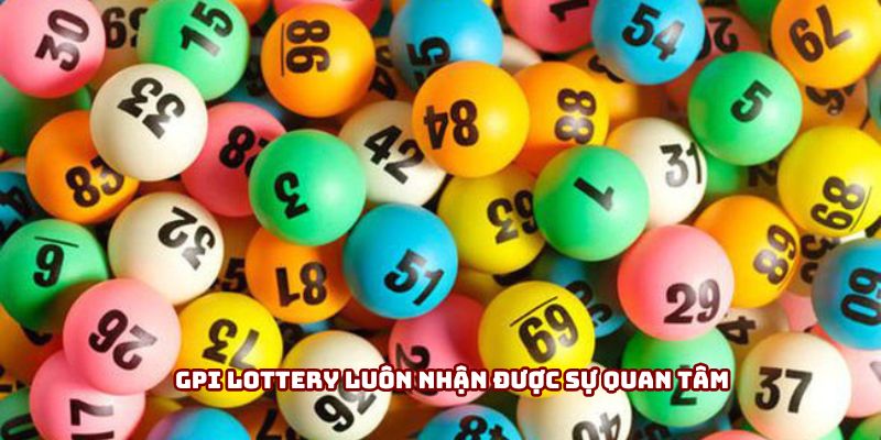 GPI Lottery – Bí mật đằng sau những con số vàng may mắn