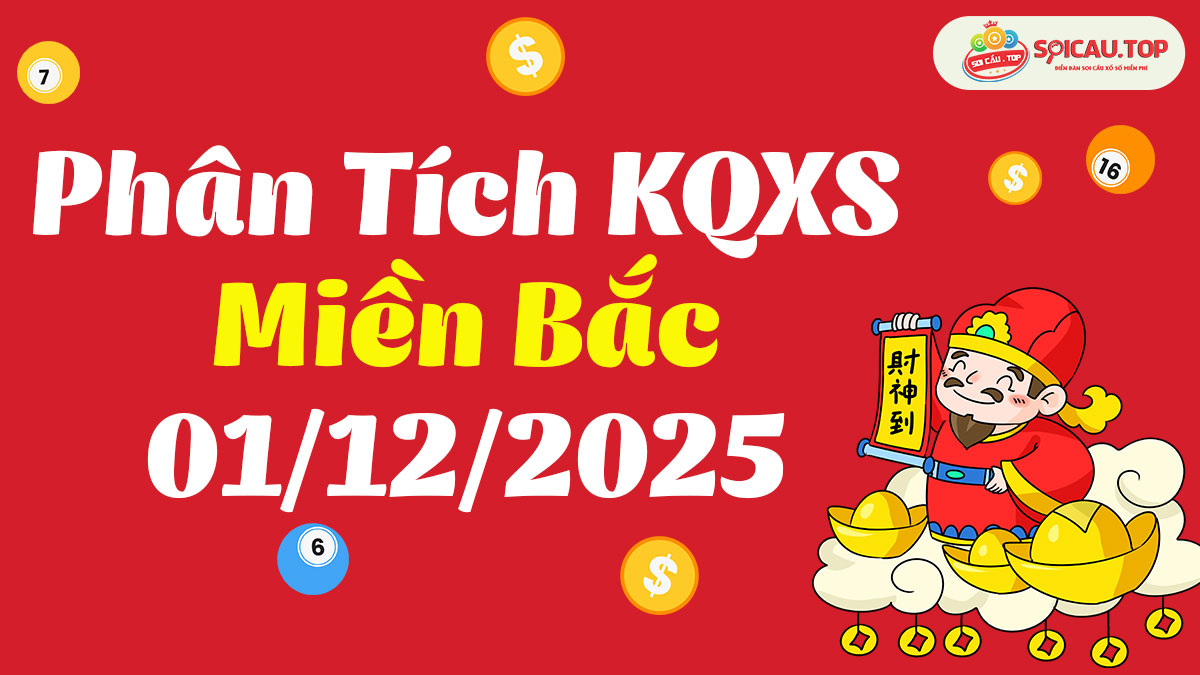Soi cầu XSMB ngày 01/12/2025