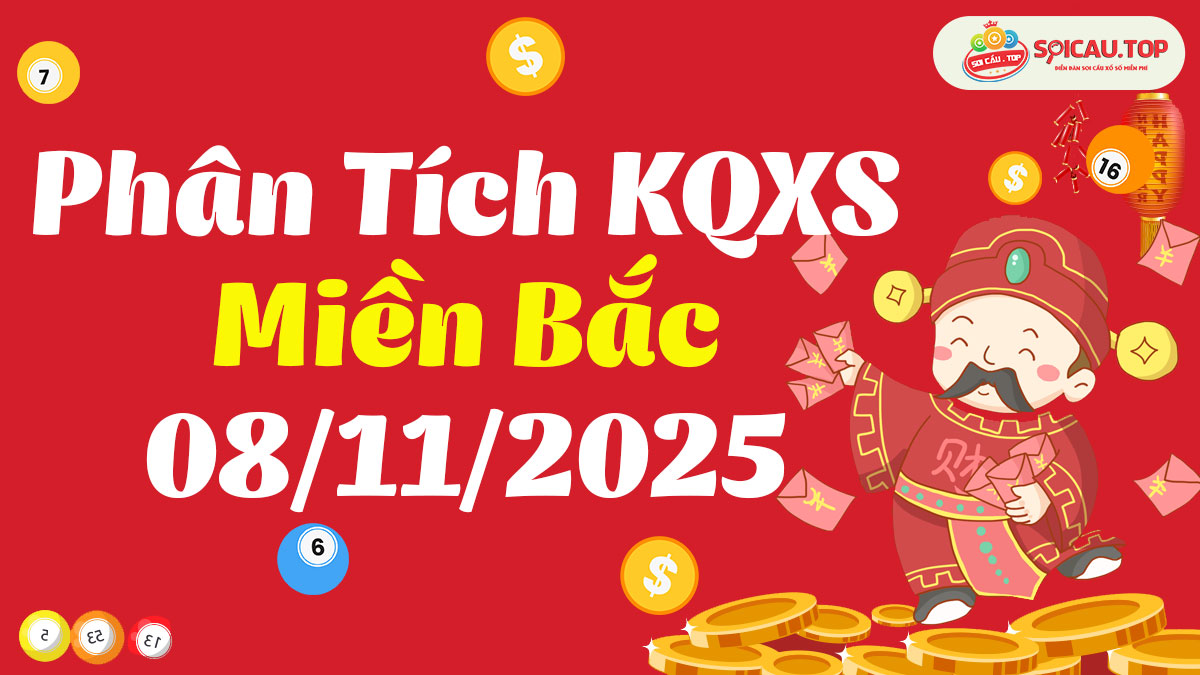 Soi cầu XSMB ngày 08/11/2025