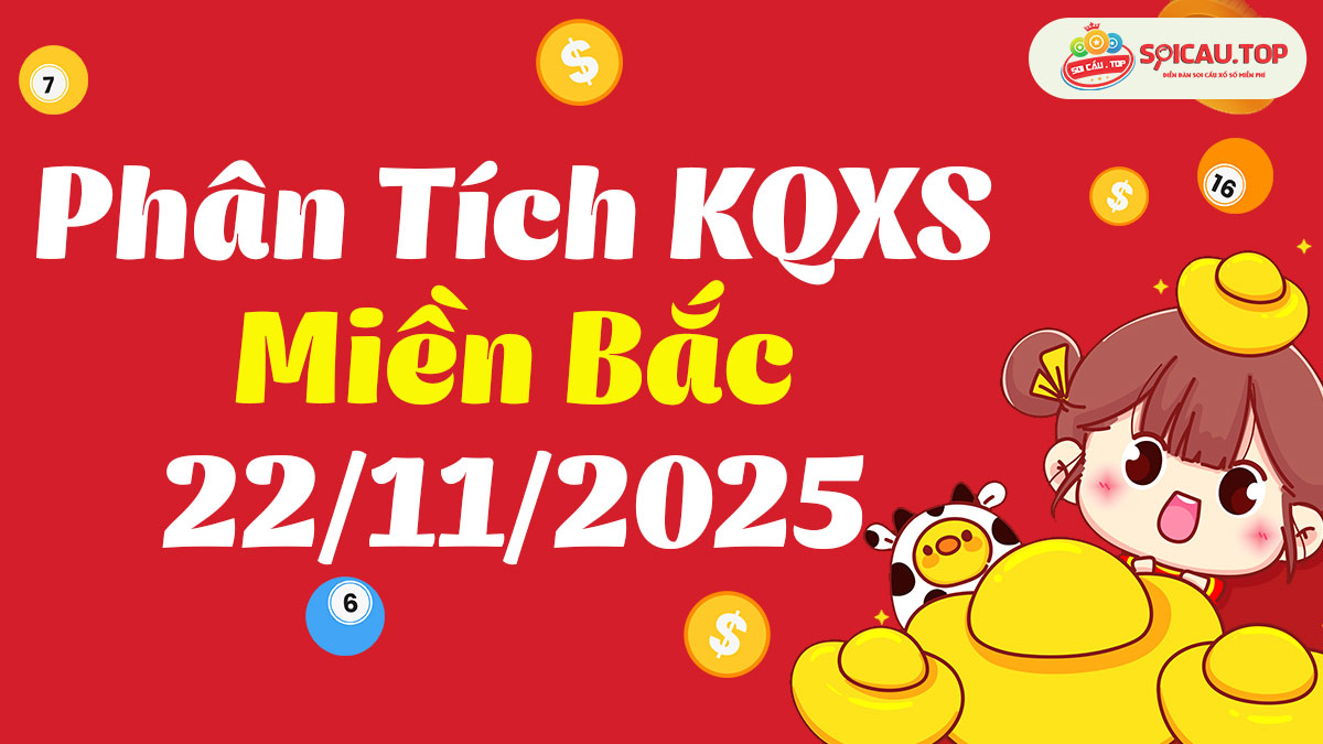 Soi cầu XSMB ngày 22/11/2025