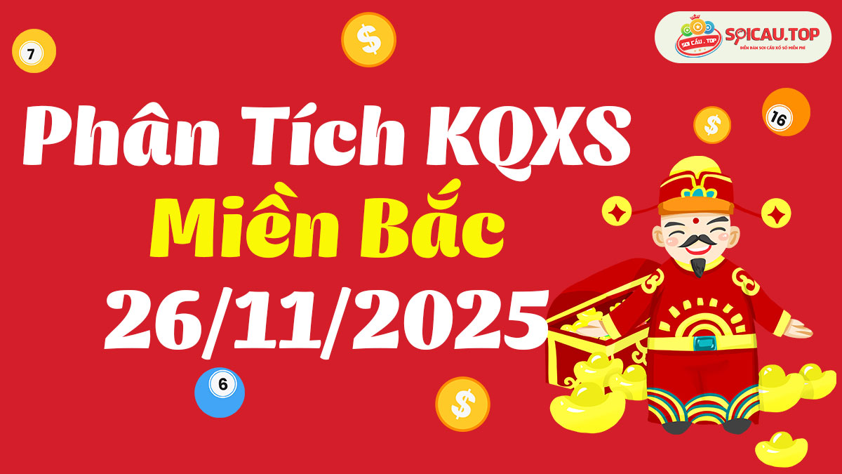 Soi cầu XSMB ngày 26/11/2025