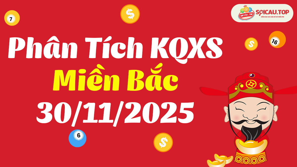 Soi cầu XSMB ngày 30/11/2025