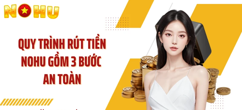 cach-rut-tien-nohu-an-toan-7-buoc
