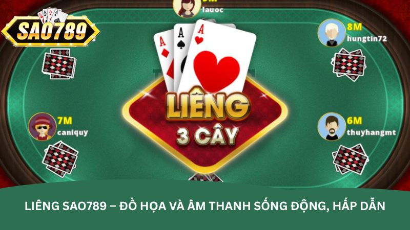 Liêng Sao789 – Trải nghiệm game bài đổi thưởng hấp dẫn