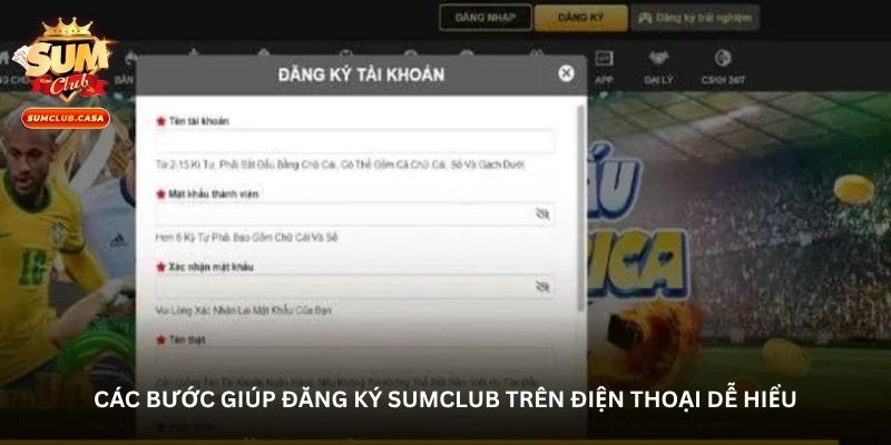 Các bước giúp đăng ký Sumclub trên điện thoại dễ hiểu